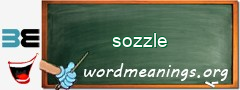 WordMeaning blackboard for sozzle